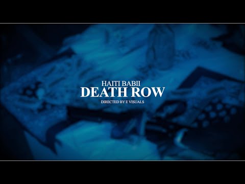 Haiti Babii "Death Row" Intro Directed by E.Visuals Prod. Hermanata #DeathRow #Youtube #Exclusive