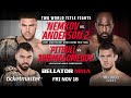 Bellator 288: Vadim Nemkov vs. Corey Anderson 2 & Patricky Pitbull vs. Usman Nurmagomedov | NOV 18th