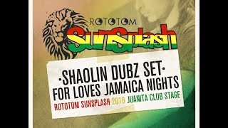 Shaolin Dubz DJ Set @ Rototom Sunsplash 2016 LJMIX 001