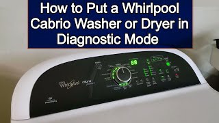 Whirlpool Cabrio Washer & Dryer Diagnostic Mode and Read Error Code List - How to