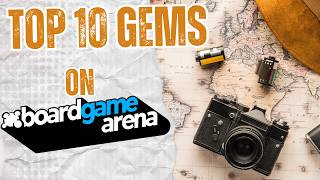 Top 10 Gems on Board Game Arena