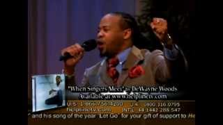 Christian Artist DeWayne Woods sings 