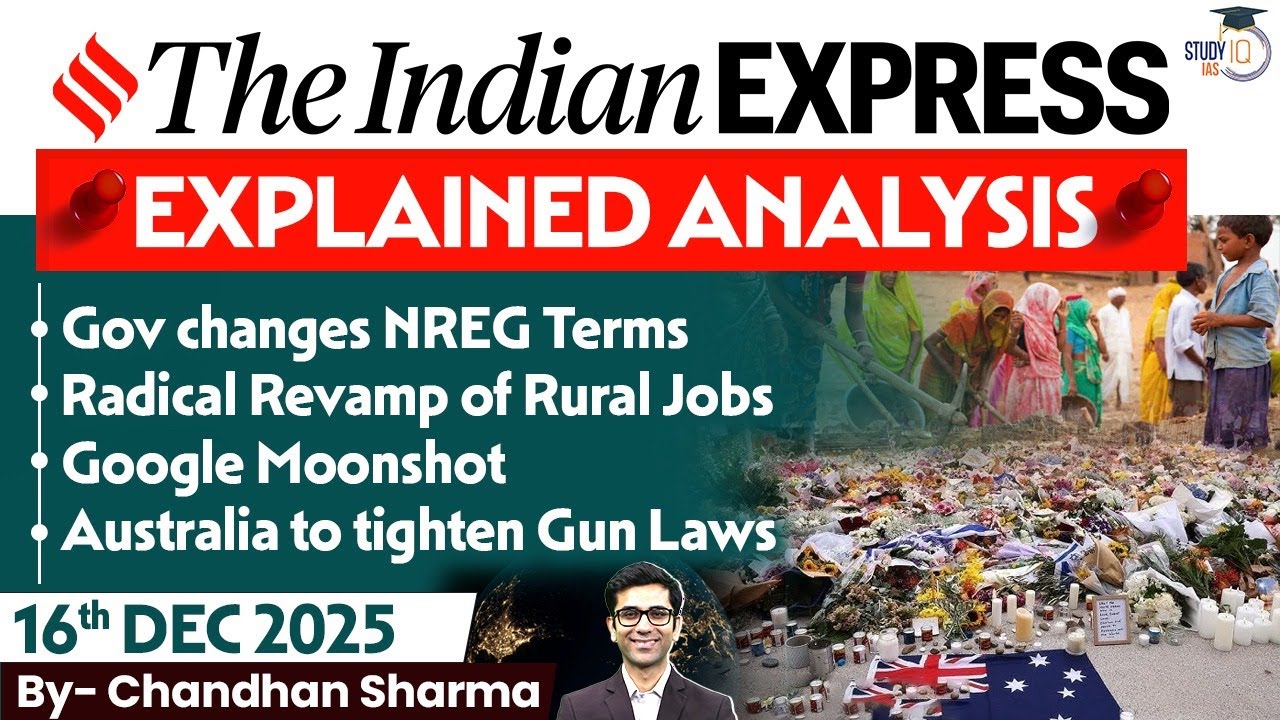 Indian Express Analysis | 16th December 2025 | The Indian Express Newspaper Analysis