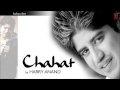Teri Yaad Satayegi Mujhko Full Song Harry Anand Chahat Album Songs
