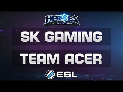 Heroes of the Storm - SK Gaming vs. Team Acer - ESL Major League - Season 1 EU - Groupstage