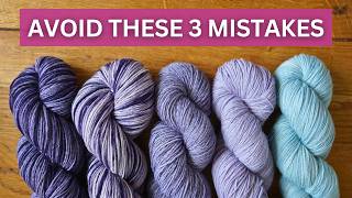 Watch This Before Knitting with Hand-Dyed Yarn!