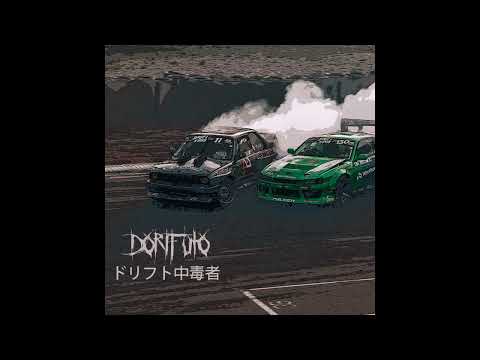 Dorifuto - Baxter The Kidd x nxtjvr 🚘💨