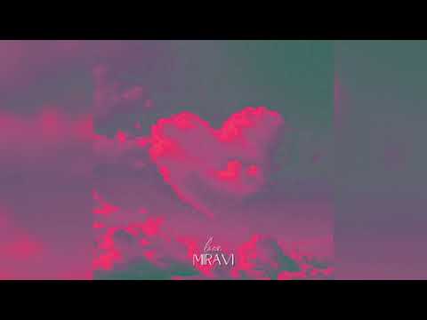 MIRAVI - Love (Lyric)