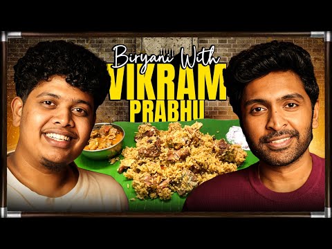 விருந்து with Vikram Prabhu ❤️ - Irfan's View