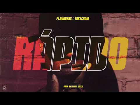 Flowwers, Tresckow - Rápido (Audio)