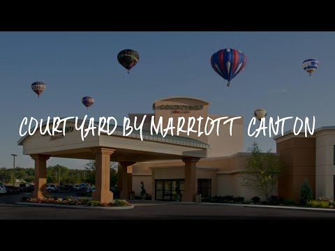 Courtyard by Marriott Canton Review - North Canton , United States of America