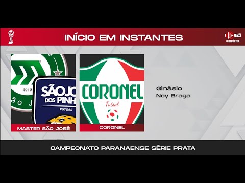 MASTER SÃO JOSÉ x CORONEL FUTSAL   (Futsal Paranaense Série Prata)