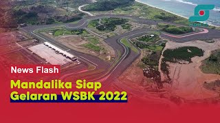 Gelar WSBK 2022, Sandiaga Uno Pastikan Sirkuit Mandalika Siap