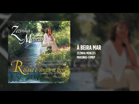 Zezinha Menezes - À Beira Mar