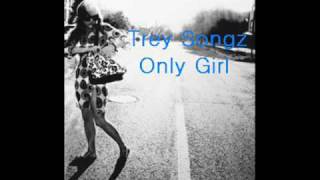 Trey Songz ~ Only Girl (NEW HOT 2009!)