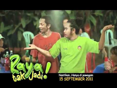 Raya tak jadi Trailer
