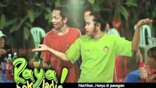 Raya Tak Jadi! (2011) Video