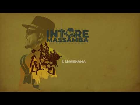 Massamba Intore -  RWABIHAMA