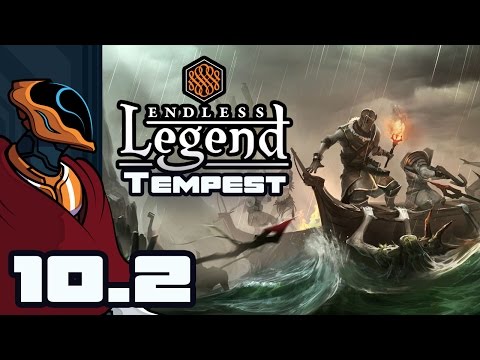 Let's Play Endless Legend: Tempest Expansion - Part 10-2 [Morgawr]