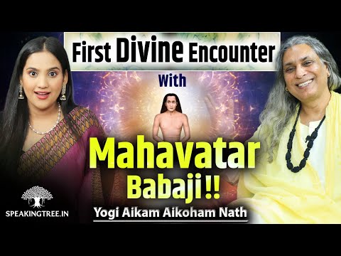 FIRST ENCOUNTER With MAHAVATAR BABAJI । Mystical Secret of Himalayan Master! Yogi Aikam Aikoham Nath
