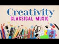 Creativity Classical Music | The Playlist To Boost Your Creativity And Inspiration