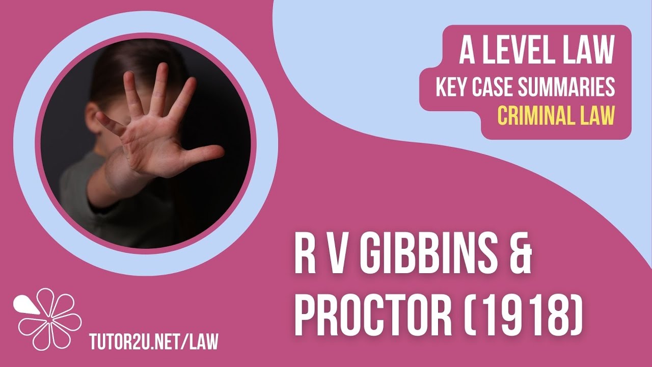 R v Gibbins & Proctor (1918) | A-Level Law | Key Case Summaries | Criminal Law