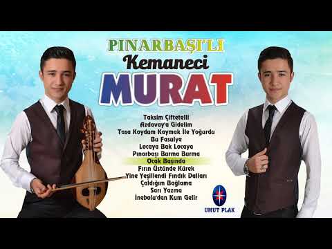 Kastamonu Kemane Havası Köçek Havaları - Ocak Başında (Pınarbaşılı Kemaneci Murat)