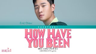 Download lagu [RICHIESTA] ERIC CHOU (周興哲) – “How Have You Been? (你，好不好)” [Color Coded Lyrics Chn_Pin_Sub Ita] mp3