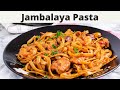 Jambalaya Pasta With Shrimps, Chicken, and Sausage