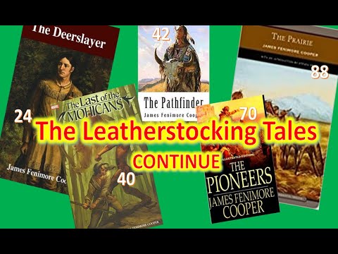 The Leatherstocking Tales. Part 2