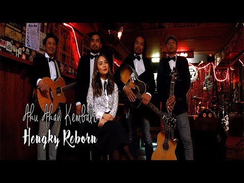 hengky supit reborn - AKU AKAN KEMBALI [OFFICIAL VIDEO]