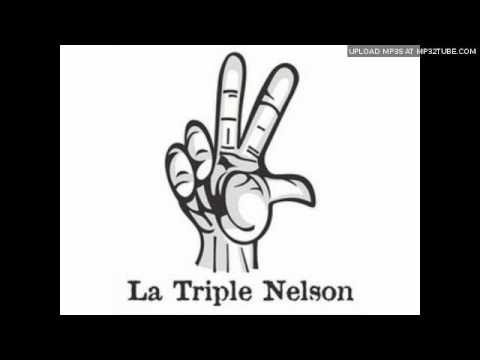La Triple Nelson | Extraño