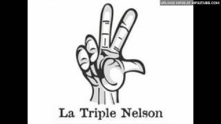 La Triple Nelson | Extraño