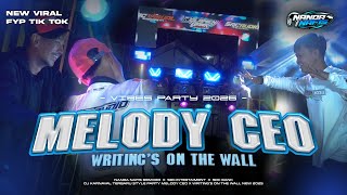 Download lagu DJ MELODY CEO X WRITING'S ON THE WALL JINGLE SRC GANK MENGKANE BASS HOREG 2026 l NANDA NAFIS RMX mp3