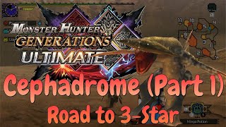 Monster Hunter Generations Ultimate - 2-Star Key Quests - Cephadrome (Part 1)