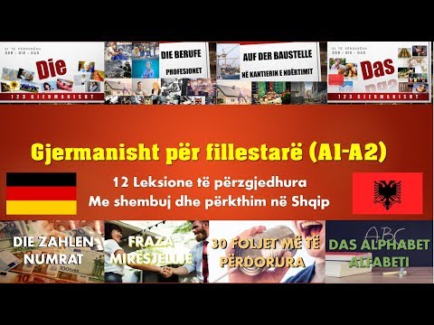 12 Leksione | Gjermanisht për fillestarë | Niveli A1 A2 | Deutsch als Fremdsprache