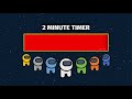 2 MINUTE TIMER  WITH MUSIC AND ALARM | AMONG US | TEACHER JHEAN