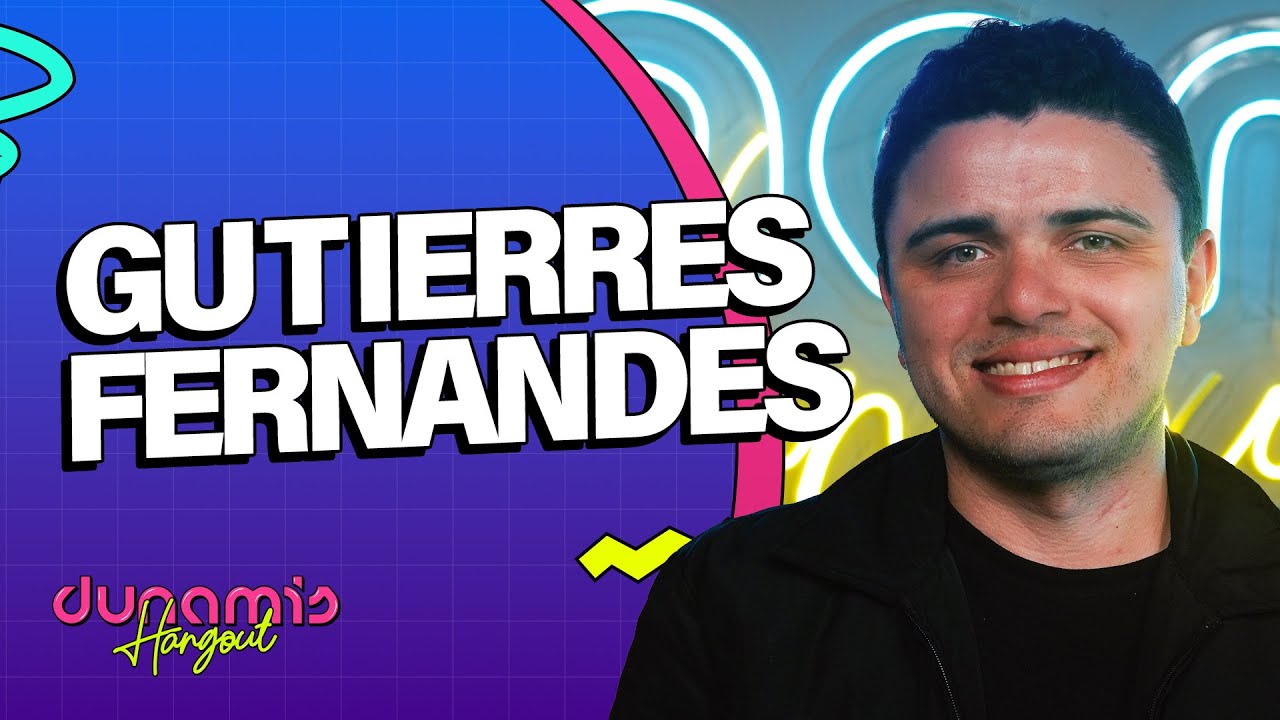 Gutierres Fernandes | DUNAMIS HANGOUT - EP 43