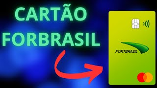 CARTÃO FORTBRASIL APROVA RÁPIDO | COMO SOLICITAR UM CARTÃO DE CRÉDITO