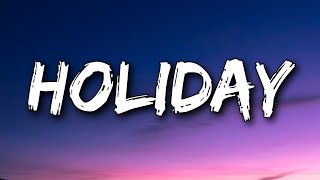Little Mix - Holiday (Lyrics)
