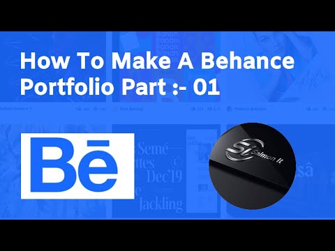 How To Make A Behance Portfolio Part:- 01