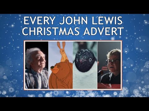 JOHN LEWIS | EVERY CHRISTMAS ADVERT