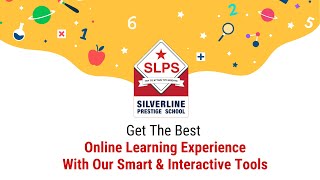 Silver Line Prestige School Video
