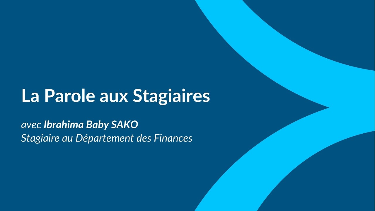 Découvrez le stage d’Ibrahima Baby SAKO à la BOAD !