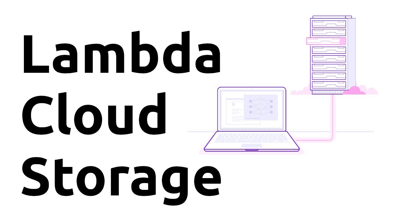 Cloud Storage Tutorial on Lambda GPU Cloud