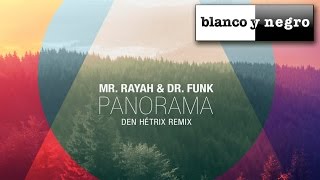 Mr. Rayah & Dr. Funk - Panorama (Den Hétrix Beats) Official Audio