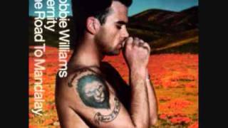 Robbie Williams - The Road To Mandalay