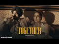 Together Nirvair Pannu Official Video Deol Harman Juke Dock