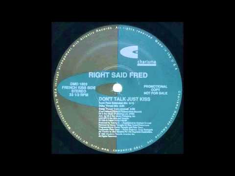 (1992) Right Said Fred feat. Jocelyn Brown - Don't Talk Just Kiss [Danny Tenaglia Deep Throat RMX]