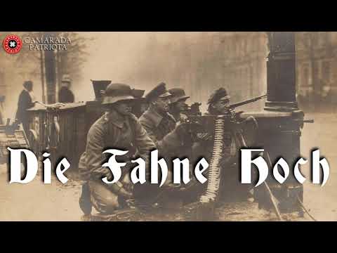 Die Fahne Hoch - NSDAP Anthem